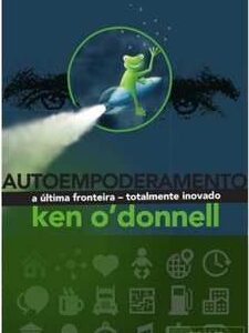 AUTOEMPODERAMENTO A ÚLTIMA FRONTEIRA